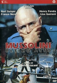 Муссолини Последний акт